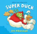 Super kachna - Super Duck