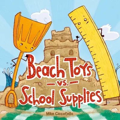 Hračky na pláži vs. školní potřeby - Beach Toys vs. School Supplies