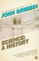 Věda: Dějiny - Science: A History