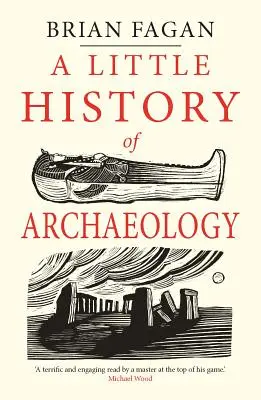 Malé dějiny archeologie - A Little History of Archaeology