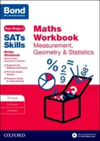 Bond SATs Skills: Cvičebnice matematiky: Měření, geometrie a statistika 10-11 let - Bond SATs Skills: Maths Workbook: Measurement, Geometry & Statistics 10-11 Years