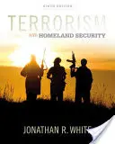 Terorismus a vnitřní bezpečnost - Terrorism and Homeland Security