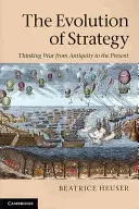 Vývoj strategie - The Evolution of Strategy