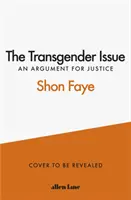 Transgenderová problematika - Argument pro spravedlnost - The Transgender Issue - An Argument for Justice