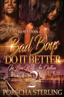 Bad Boys Do It Better 2: In Love With an Outlaw (Zlí hoši to dělají líp 2: Zamilovaní do psance) - Bad Boys Do It Better 2: In Love With an Outlaw