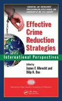 Efektivní strategie snižování kriminality: Mezinárodní perspektivy - Effective Crime Reduction Strategies: International Perspectives