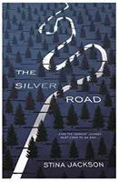 Stříbrná cesta - Silver Road
