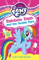 Můj malý poník: Duhová pomlčka a dvojitý úkol - My Little Pony: Rainbow Dash and the Double Dare