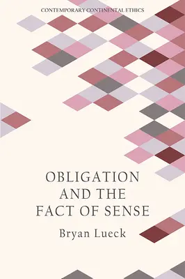 Povinnost a skutečnost smyslu - Obligation and the Fact of Sense