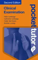 Kapesní učitel Klinické vyšetření - Pocket Tutor Clinical Examination