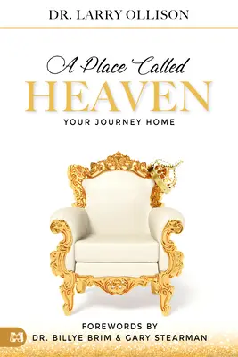 Místo zvané nebe: Vaše cesta domů - A Place Called Heaven: Your Journey Home