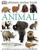Zvířátka Ultimate Sticker Book - Animals Ultimate Sticker Book