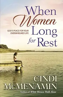 Když ženy touží po odpočinku - When Women Long for Rest