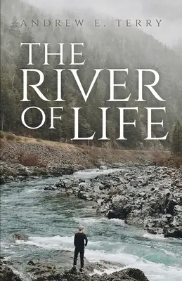 Řeka života - The River of Life