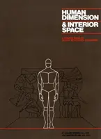 Lidský rozměr a vnitřní prostor: A Source Book of Design Reference Standards - Human Dimension and Interior Space: A Source Book of Design Reference Standards