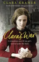 Clařina válka (Kramer Clara (Autor)) - Clara's War (Kramer Clara (Author))