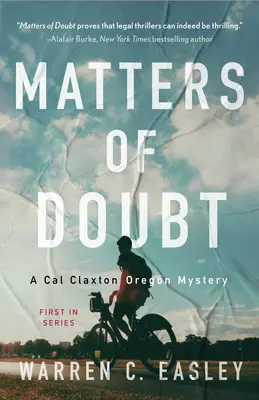 Záležitosti pochybností: Záhada Cala Claxtona - Matters of Doubt: A Cal Claxton Mystery