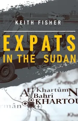 Expatrianti v Súdánu - Expats in the Sudan