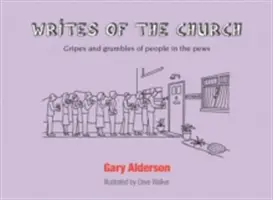 Písemnosti z církve - Stesky a reptání lidí v lavicích - Writes of the Church - Gripes and grumbles of people in the pews