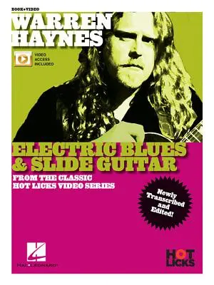 Warren Haynes - Elektrické blues a slide kytara: Z video série Classic Hot Licks - Warren Haynes - Electric Blues & Slide Guitar: From the Classic Hot Licks Video Series