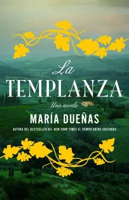 La Templanza (španělské vydání): Una Novela - La Templanza (Spanish Edition): Una Novela