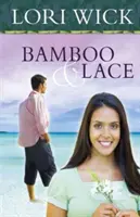 Bambus a krajky - Bamboo and Lace