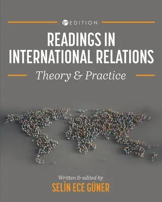 Čtení z mezinárodních vztahů: Theory and Practice: Theory and Practice - Readings in International Relations: Theory and Practice