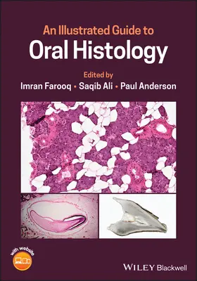 Ilustrovaný průvodce ústní histologií - An Illustrated Guide to Oral Histology