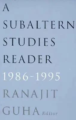 Čítanka subalterních studií, 1986-1995 - Subaltern Studies Reader, 1986-1995