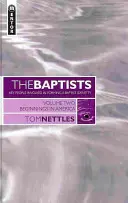 Baptisté: Baptisté: počátky v Americe - 2. díl - The Baptists: Beginnings in America - Vol 2