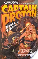 Star Trek: Voyager: Proton: Proton: Kapitán Proton: Obránce Země - Star Trek: Voyager: Captain Proton: Defender of the Earth