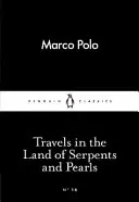 Cesty po zemi hadů a perel - Travels in the Land of Serpents and Pearls