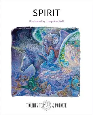 Duch: Ilustrovala Josephine Wallová - Spirit: Illustrated by Josephine Wall