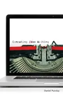 Počítače jako psaní - Computing as Writing