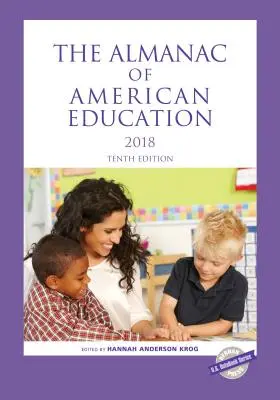 Almanach amerického školství 2018 - The Almanac of American Education 2018