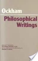 Ockham: Filosofické spisy - výběr - Ockham: Philosophical Writings - A Selection