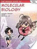 Manga průvodce molekulární biologií - The Manga Guide to Molecular Biology