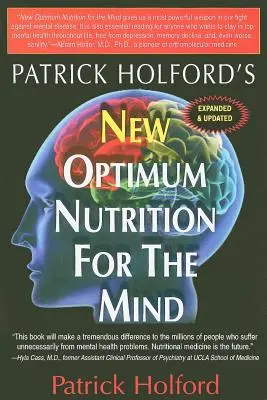 Nová optimální výživa pro mysl - New Optimum Nutrition for the Mind