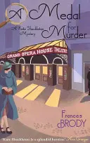 Medaile za vraždu - 2. kniha ze série Záhady Kate Shackletonové - Medal For Murder - Book 2 in the Kate Shackleton mysteries