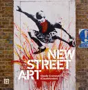 Nové pouliční umění - New Street Art