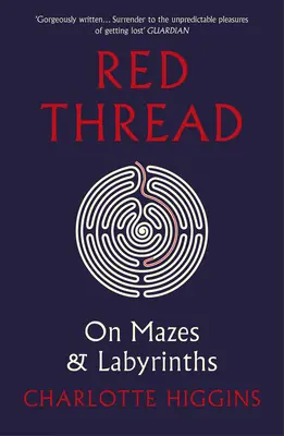 Červená nit - O bludištích a labyrintech - Red Thread - On Mazes and Labyrinths