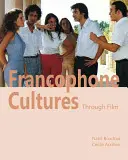 Frankofonní kultury prostřednictvím filmu - Francophone Cultures through Film