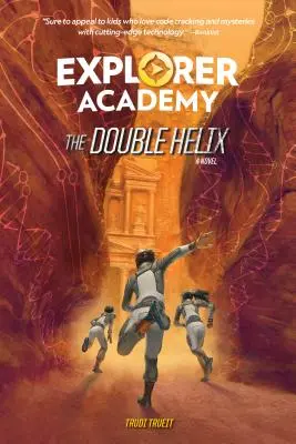 Akademie objevitelů: Dvojitá šroubovice (kniha 3) - Explorer Academy: The Double Helix (Book 3)