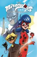 Zázračná dobrodružství berušky a kocoura Noira: 1. díl Popelářský kraken - Miraculous Adventures of Ladybug and Cat Noir: Volume 1 the Trash Krakken