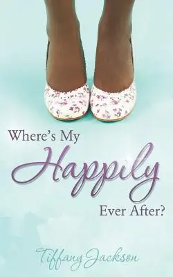 Kde je moje štěstí? - Where's My Happily Ever After?