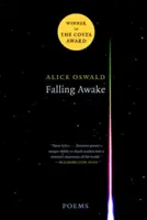 Falling Awake (Probuzení): Básně - Falling Awake: Poems