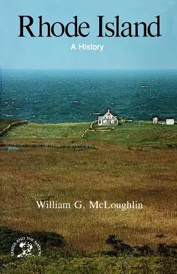 Rhode Island: Dějiny - Rhode Island: A History