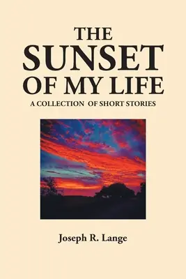 Západ slunce mého života - The Sunset of My Life