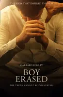 Boy Erased - Memoáry o identitě, víře a rodině - Boy Erased - A Memoir of Identity, Faith and Family
