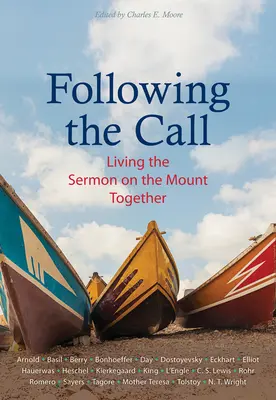 Následování povolání: Společný život podle horského kázání - Following the Call: Living the Sermon on the Mount Together